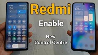 how to enable new control centre/panel Redmi xiaomi