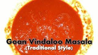 Goan Vindaloo Masala | How to make Vindaloo Masala| Goan Cuisine | Indian food | Cooking Addiction.