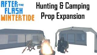 Hunting & Camping Prop Expansion Showcase - After The Flash, Wintertide, Roblox