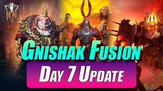 Gnishak Fusion - Day 7 Update | Raid Shadow Legends