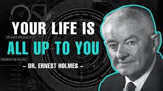 ITS UP TO YOU - SCIENCE OF MIND | DR. ERNEST HOLMES