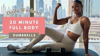 20 mins Full Body DUMBBELL Workout for Muscle & Strength 