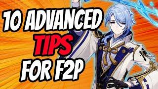 10 Advanced Tips ALL F2P Must Know | Genshin Impact