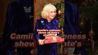 Camilla's rudeness shows off Kate's elegance #camilla #kate #royal