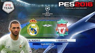 PES 2016 | PTE Patch 6 Realistic Gameplay | UEFA Champions League (Real Madrid v Liverpool) FHD60Fps