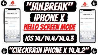 Iphone X Jailbreak iOS 14 To 14.4.2 | Checkra1n 0.12.1/12.2 | Hello Screen Mode iPhone 5s To X