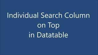 Individual Column Search on Top in Datatable | Bootstrap Datatable | JQuery