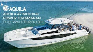 Aquila 47 Molokai Power Catamaran | Full Walkthrough