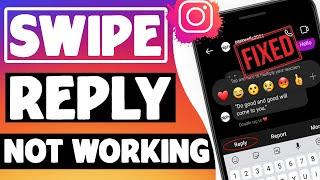 How to Resolve Swipe Message Error on Instagram | Swipe Reply not Working on Instagram