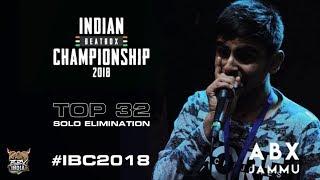 INDIAN BEATBOX CHAMPIONSHIP™ 2018 | Solo Eliminations | ABX | BEATBOX INDIA