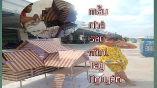 phong cách làm nhà san Tây Nguyên mini