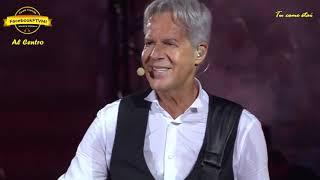 TU COME STAI  Live "AL CENTRO" - Claudio Baglioni