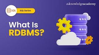 What Is RDBMS (Relational Database Management System) | DBMS Vs RDBMS