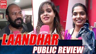 Laandhar - Public Review | Vidaarth | Swetha Dorathy | Sajisaleem | M.S. Prraveen | Malaimurasu