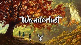 Wanderlust | Chillstep Mix