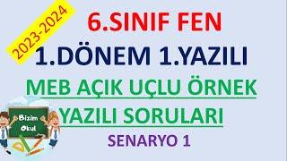 6. Sınıf MEB Örnek Açık Uçlu Sorular | 6. Sınıf Fen Bilimleri 1. Dönem 1. Yazılı