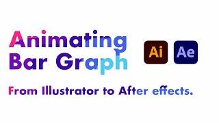 Adobe Illustrator and After Effects Tutorial - Animating Bar Graph with Data.