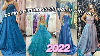 PROM DRESS SHOPPING 2022 *i found the perfect dress*