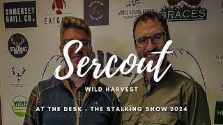 Live Chat with Sergio Couto from Sercout Wild Harvest at The Stalking Show 2024