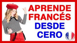 Aprender Francés Desde Cero  Curso completo de Francés Básico, Nivel A1(para principiantes)