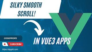 How to add smooth scroll in your Vue 3 apps?