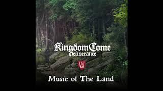 Kingdom Come: Deliverance Music of The Land - Soundtrack (High Quality with Tracklist)