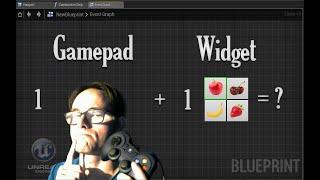 UE4 - How to Use a Gamepad with a Widget? - Part 1