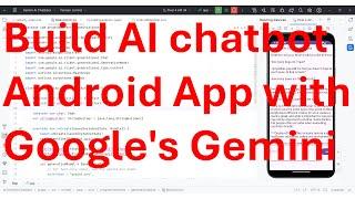 How to build an AI chatbot using Google's Gemini APIs in Kotlin in Android App?