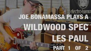 Joe Bonamassa Plays a Wildwood Spec Les Paul (Part 1 of 2)  •  Wildwood Guitars