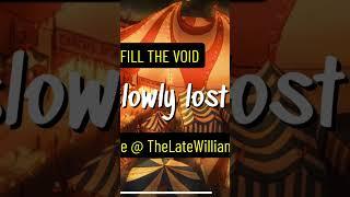 Experience the EMOTIONAL New Music Video FILL THE VOID by @TheLateWilliams!