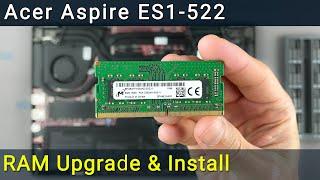 Acer Aspire ES1-522 RAM Upgrade and Installation Guide