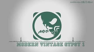 Modern Vintage Gypsy 1 by Gavin Luke (Electro Music)