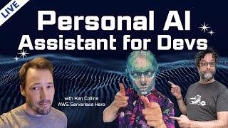 Personal AI Assistant for Devs (Stream 279)