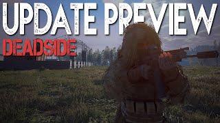 DEADSIDE - Update 0.2.0 Preview & Impressions (Base raiding, New weapons & much more)