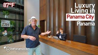 Luxury Living in Panama City - Do Panama Real Estate & Relocation