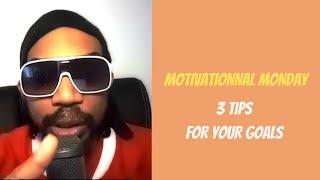 Djay Daya - 3 tips to achieve your goals