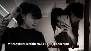 When you seduced the Mafia Boss but he became obsessed with you Jungkook oneshot