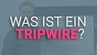 Online Marketing Wissen: Was ist ein Tripwire Produkt?