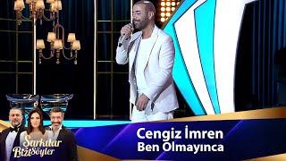 Cengiz İmren - BEN OLMAYINCA