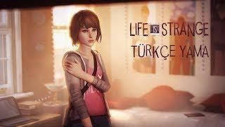 Life Is Strange Türkçe Yama Episode 1-5