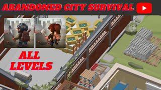 Abandoned City Survival | Survival City Builder  All Levels | Chapter 1 All Levels | Best Game 2022