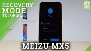 Recovery Mode MEIZU MX5 - Enter & Quit Recovery Mode