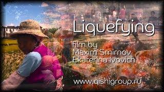 Liquefying film by Maxim Smirnov & Ekaterina Ivovich