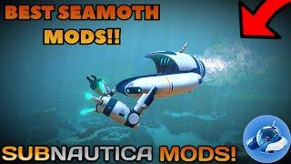 TOP 5 SEAMOTH MODS to ENHANCE your SEAMOTH!