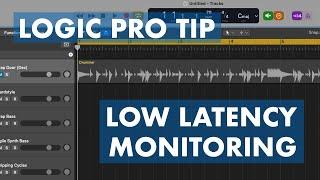 Logic Pro Tip - Low Latency Monitoring Mode