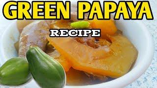 SAUTEED GREEN PAPAYA WITH PORK LIVER RECIPE