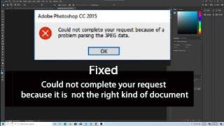 Could not complete your request because it is not the right kind of document. Photoshop