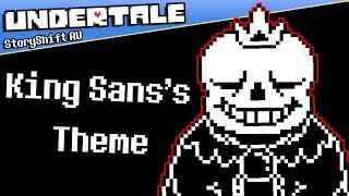 Undertale | King Sans's Theme [Storyshift AU]