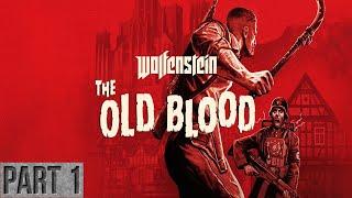 Wolfenstein: The Old Blood Gameplay Chapter 2 Docks Part 1 - No Commentary (RTX 3060)