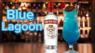 The blue lagoon|  How to make  Blue lagoon cocktail | The  most  popular cocktail in the world